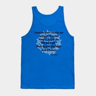 God Has Plans For You - Jeremiah 29:11 Tank Top